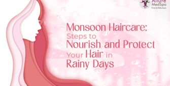 Monsoon Haircare Essentials: Steps to Nourish and Protect Your Hair in Rainy Days