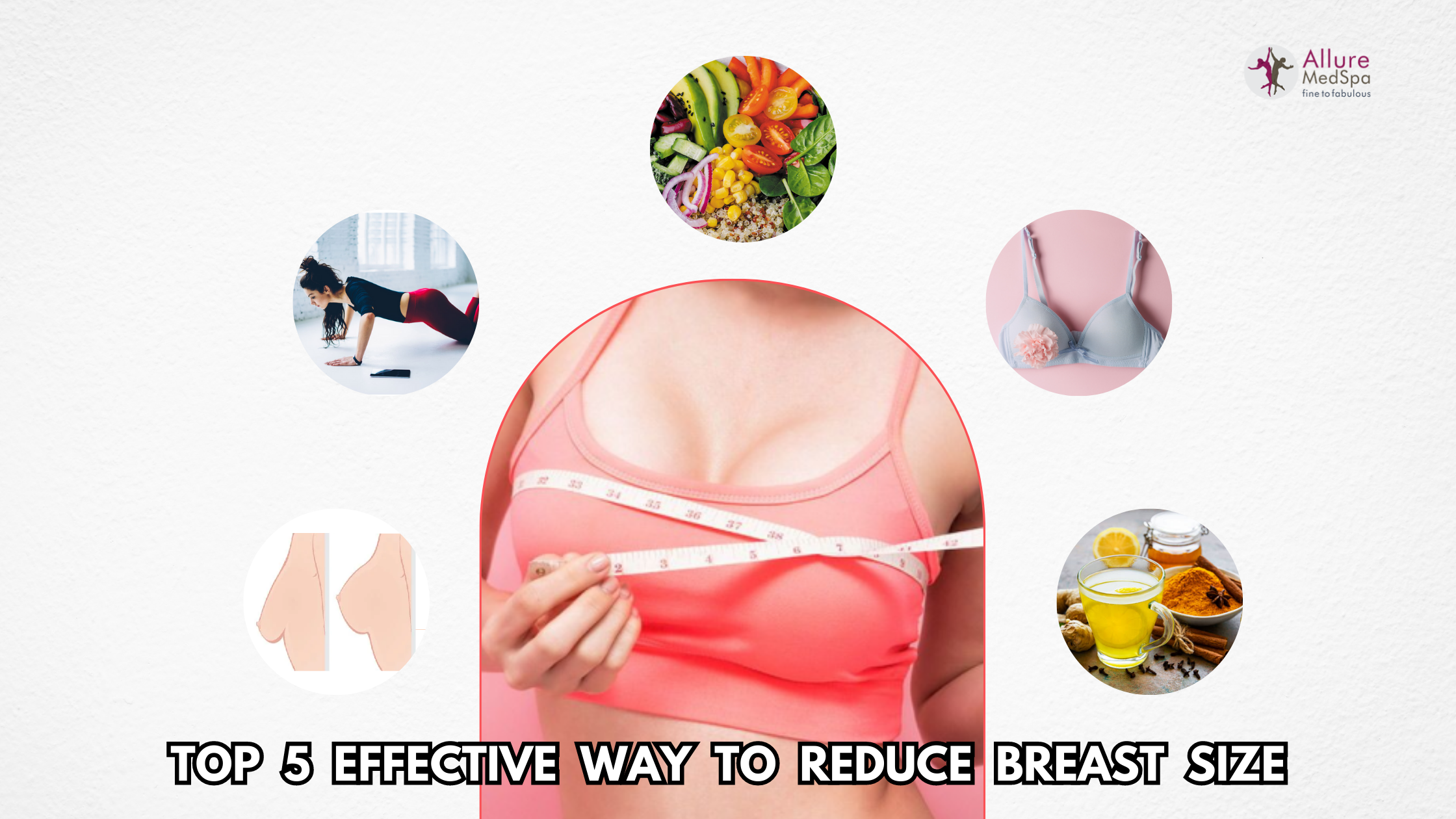 How to Reduce Your Breast Size: Find Five Most Effective Ways