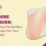 No More Sunburn Choosing The Perfect Sunscreen For Your Skin Type