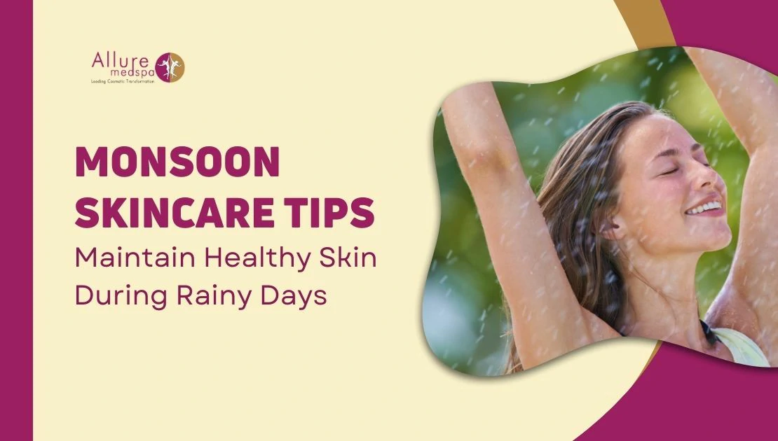 Monsoon Skincare Tips Maintain Healthy Skin During Rainy Days