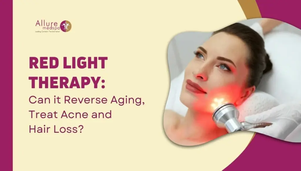Red Light Therapy: A Natural Way to Rejuvenate Your Skin and Hair
