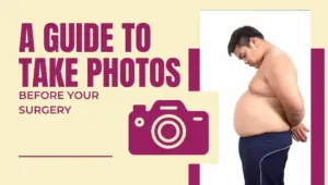 A Guide to Take Photos Before Your Surgery