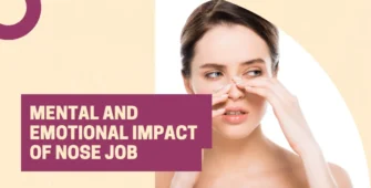 Mental and Emotional Impact of Nose Job