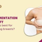 Breast Augmentation vs Breast Lift 2 Breast Augmentation vs. Breast Lift – Or Both What’s Best for Sagging Breasts