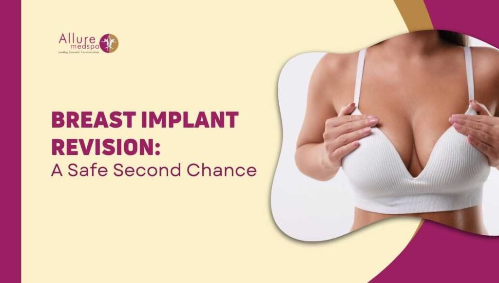Breast Implant Revision Surgery