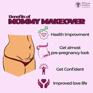 Benefits of mommy makeover