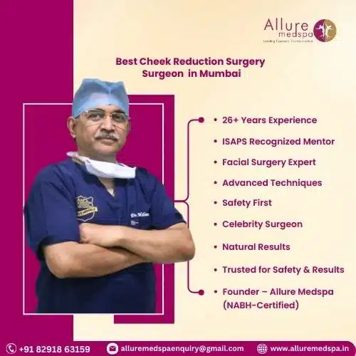 Best Cheek Reduction Surgery Surgeon in Mumbai, India