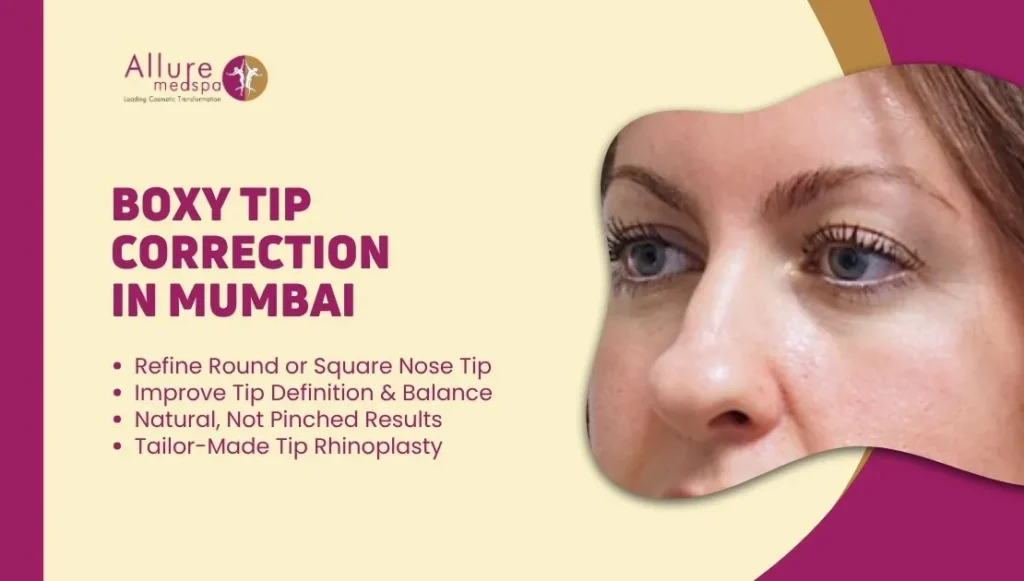 Bulbous Tip Correction in Mumbai